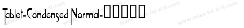 Tablet-Condensed Normal字体转换
